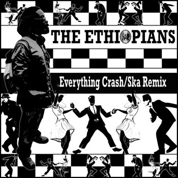 The Ethiopians - Everything Crash (Ska Remix)