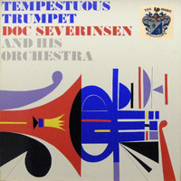 Doc Severinsen - Tempestuous Trumpet