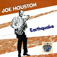 Joe Houston - Earthquake