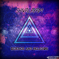 Shivalayam - Science and Religion