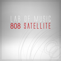 Lab Of Music - 808 Satellite