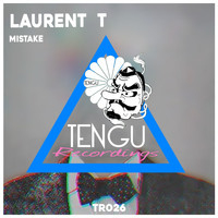 Laurent T - Mistake