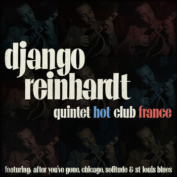 Django Reinhardt - Django Reinhardt - Quintet Hot Club France