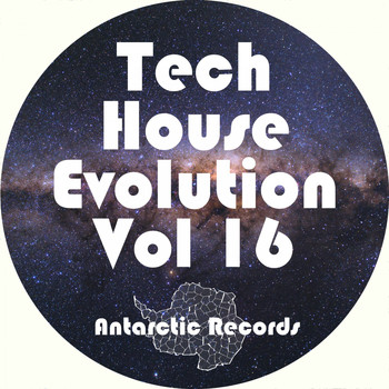 Various Artists - Tech House Evolution, Vol. 16