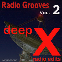 Deep X - Radio Grooves, Vol. 2 (Radio Edits)