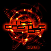 KRMB - The Castle EP