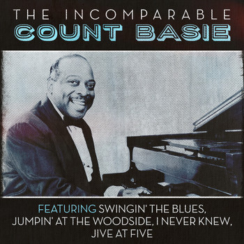 Count Basie - The Incomparable Count Basie