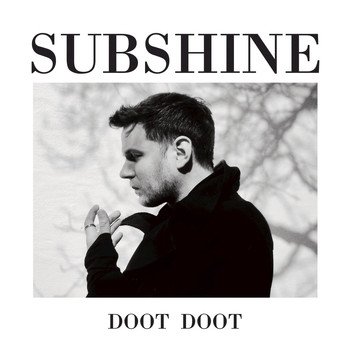 Subshine - Doot Doot