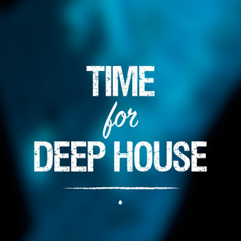 Various Artists - Time for Deep House