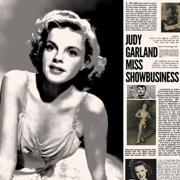 Judy Garland - Judy Garland - Miss Showbusiness