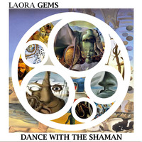 Laora Gems - Dance With the Shaman