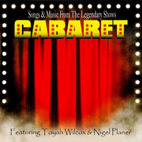 The West End Orchestra featuring Toyah Willcox and Nigel Planer - Cabaret (From "Cabaret")