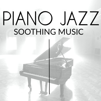 Relaxing Instrumental Jazz Academy & Sexy Music & La Nuit Noire Lounge Music Club - Piano Jazz - Soothing Music: Relaxing Jazz Bossanova Academy, Chil Out & Lounge