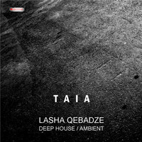 Lasha Qebadze - Taia