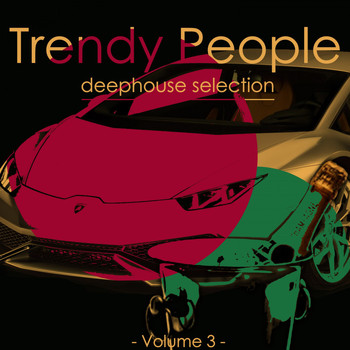 Various Artists - Trendy People, Vol. 3