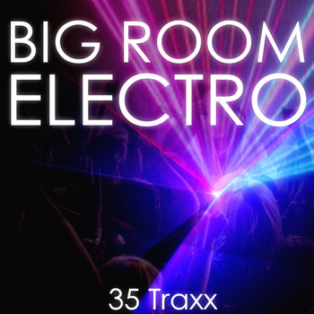 Various Artists - Big Room Electro