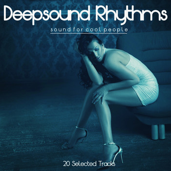 Various Artists - Deepsound Rhythms (Sound for Cool People)