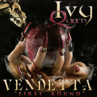 Ivy Queen - Vendetta First Round