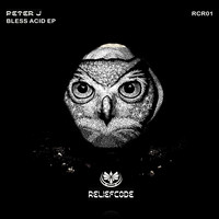 PETER J - Bless Acid EP
