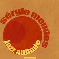 Sérgio Mendes - Jazz Attitude