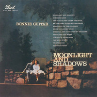 Bonnie Guitar - Moonlight And Shadows