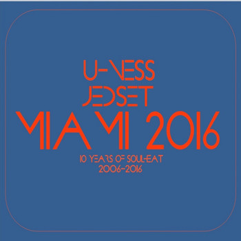 Various Artists - U-Ness & Jedset Pts Miami 16