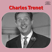 Charles Trenet - Charles Trénet