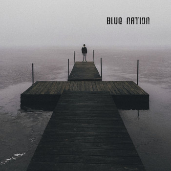 Blue Nation - Steady Your Soul