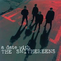 The Smithereens - A Date with The Smithereens