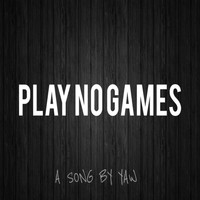 Yaw - Play No Games