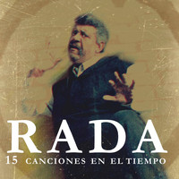 Ruben Rada - 15 Canciones en el Tiempo