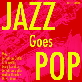 Various Artists - Jazz Goes Pop