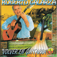 Roberto Galarza - Volver en Guitarra