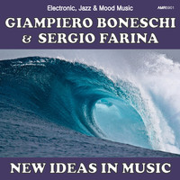 Giampiero Boneschi - New Ideas in Music (Electronic, Jazz & Mood Music Direct from the Boneschi Archives)
