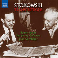 Bournemouth Symphony Orchestra - Stokowski Transcriptions