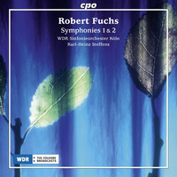 WDR Sinfonieorchester Köln - Fuchs: Symphonies Nos. 1 & 2