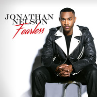 Jonathan Nelson - Fearless (Deluxe Edition)