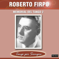 Roberto Firpo - Memorial del Tango 2