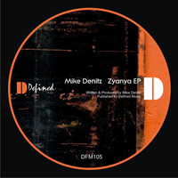 Mike Denitz - Zyanya EP