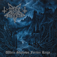 Dark Funeral - Where Shadows Forever Reign (Explicit)