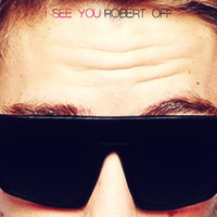 Robert Off - I See You