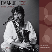 Emanuele Cisi - Where or When
