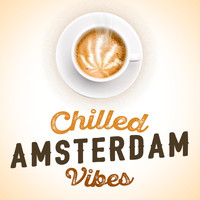 Cafe Amsterdam - Chilled Amsterdam Vibes