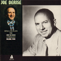 Joe Derise - Joe Derise Sings and Plays the Jimmy Van Heusen Anthology, Vol. 4