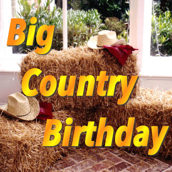 Various Artists - Big Country Birthday
