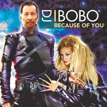 DJ Bobo - Because of You