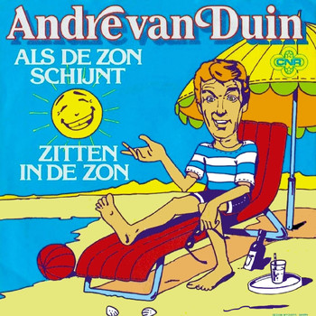 André van Duin - Als De Zon Schijnt