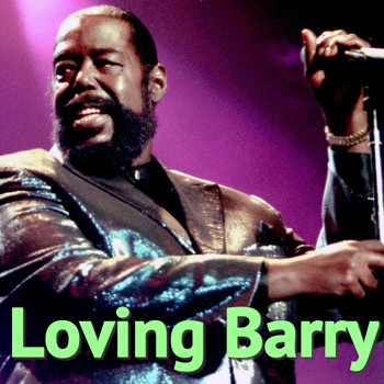 Barry White - Loving Barry