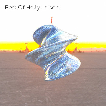 Helly Larson - Best of Helly Larson