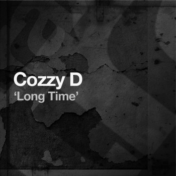 Cozzy D - Long Time